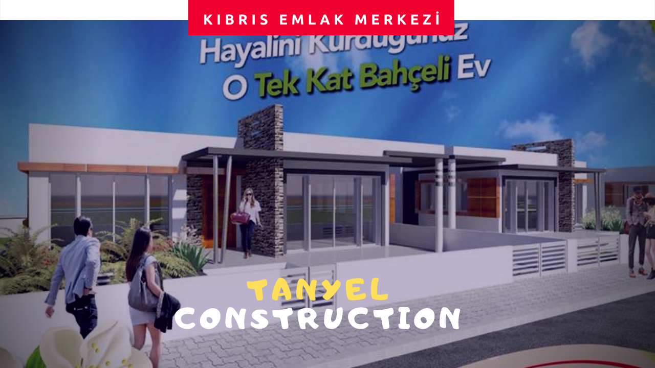 TANYEL construction VE KONUT PROJELERİ