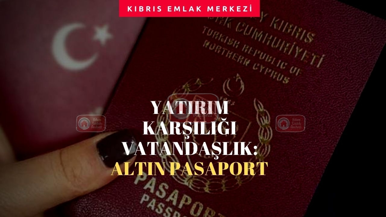 kktc altın pasaport