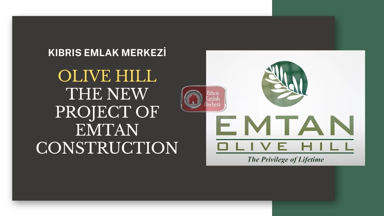 olive-hill-new-project-emtan-construction-kyrenia-alsancak