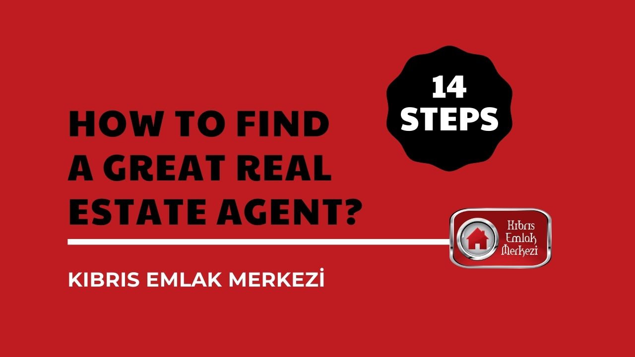HOW TO FIND A GREAT REAL ESTATE AGENT