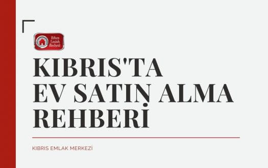 kıbrıs'ta-ev-satın-alma-rehberi