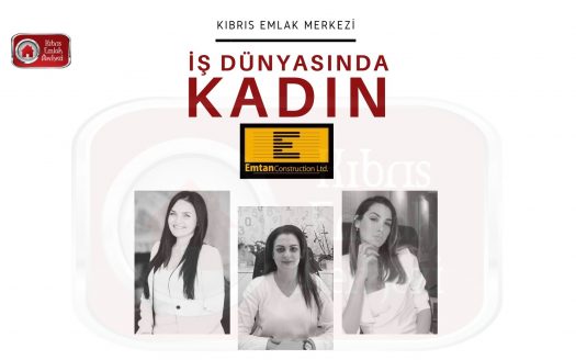 emtan-construction-8-mart-kadınlar-günü-kıbrıs-emlak-merkezi